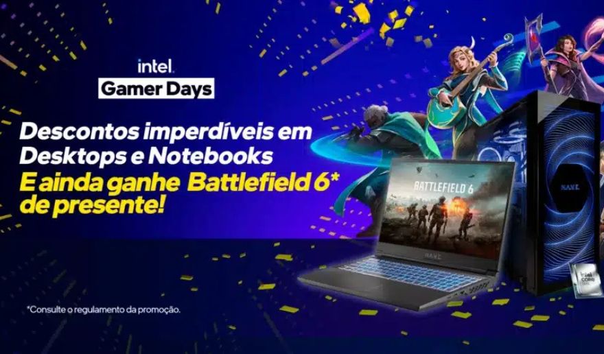 NAVE no Intel Gamer Days - Descontos imperdíveis e Battlefield 6 Grátis