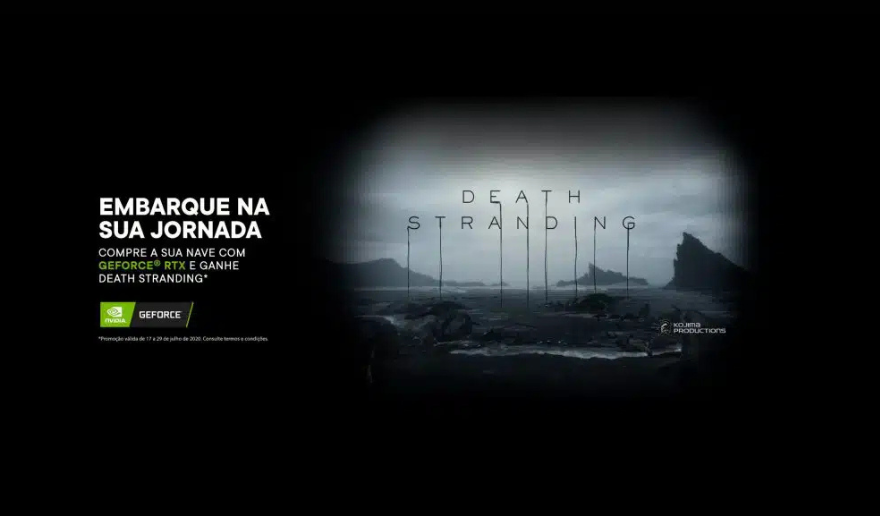 TERMOS E CONDIÇÕES – PROMOÇÃO NVIDIA GEFORCE: Death Stranding